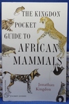The Kingdon Pocket Guide to African Mammals - Jonathan Kingdon, Princeton Pocket Guides